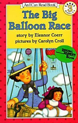 The Big Balloon Race - Eleanor Coerr