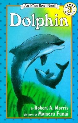 Dolphin - Robert A. Morris