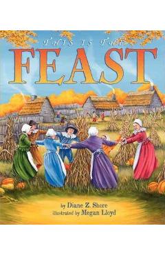 Coperta cărții 'This Is the Feast - Diane Z. Shore'