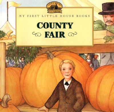 County Fair - Laura Ingalls Wilder