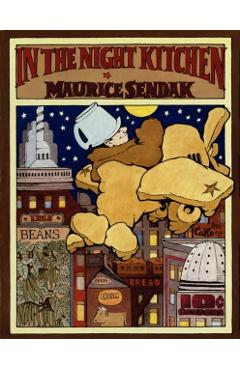In the Night Kitchen - Maurice Sendak