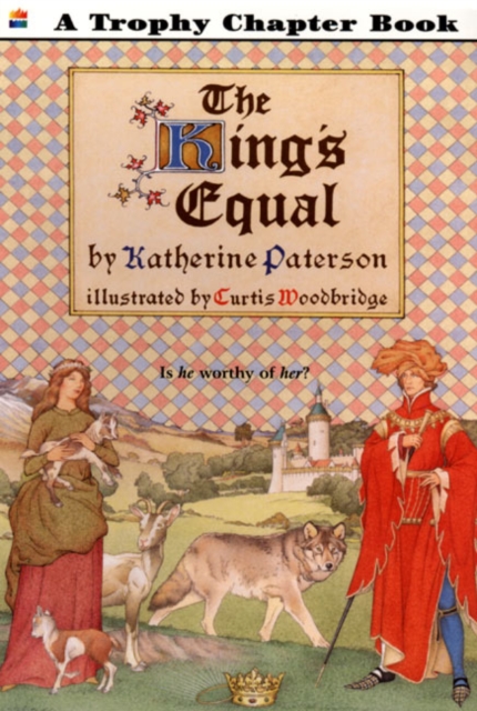 Coperta cărții 'The King's Equal - Katherine Paterson'