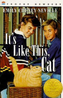 It's Like This, Cat - Emily Cheney Neville