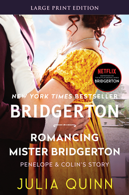 Romancing Mister Bridgerton: Bridgerton - Julia Quinn