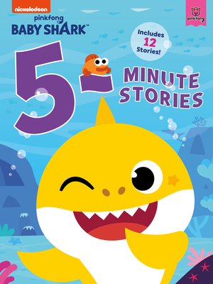 Baby Shark: 5-Minute Stories - Pinkfong