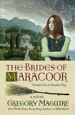The Brides of Maracoor - Gregory Maguire