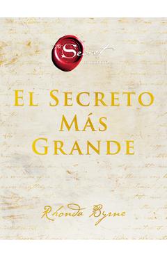 Greatest Secret, the \ El Secreto M�s Grande (Spanish Edition)