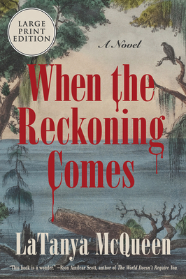 When the Reckoning Comes - Latanya Mcqueen