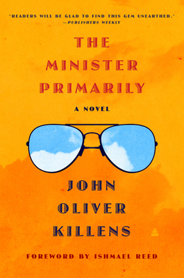 The Minister Primarily - John Oliver Killens