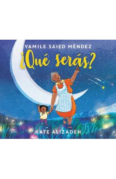 Qu Sers?: What Will You Be? (Spanish Edition) - Yamile Saied Mndez
