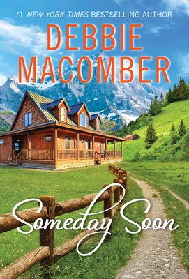 Someday Soon - Debbie Macomber