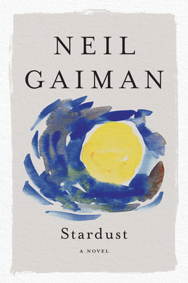 Stardust - Neil Gaiman