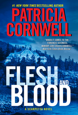 Flesh and Blood - Patricia Cornwell