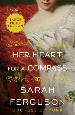 Her Heart for a Compass - Sarah Ferguson