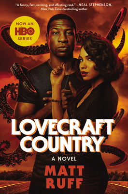 Lovecraft Country [Movie Tie-In] - Matt Ruff