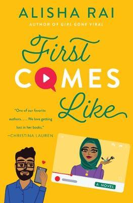 First Comes Like - Alisha Rai