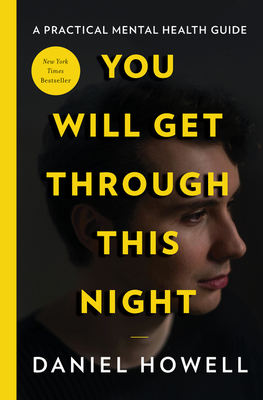 You Will Get Through This Night - Daniel Howell