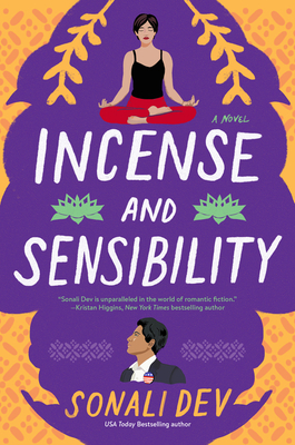 Incense and Sensibility - Sonali Dev