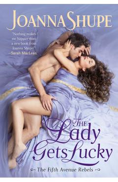 Coperta cărții 'The Lady Gets Lucky - Joanna Shupe'