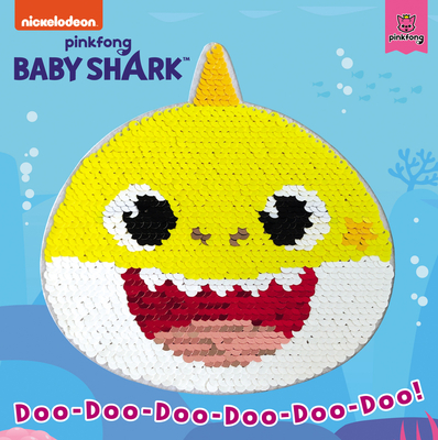 Baby Shark: Doo-Doo-Doo-Doo-Doo-Doo! - Pinkfong