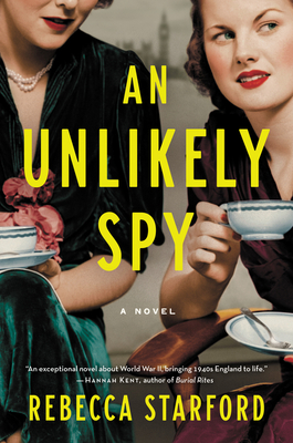 An Unlikely Spy - Rebecca Starford