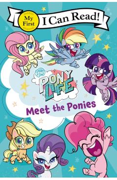 My Little Pony: Pony Life: Meet the Ponies - Hasbro