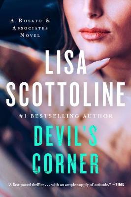 Devil's Corner: A Rosato and Associates Novel - Lisa Scottoline
