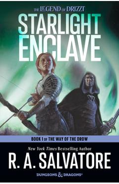 Coperta cărții 'Starlight Enclave - R. A. Salvatore'