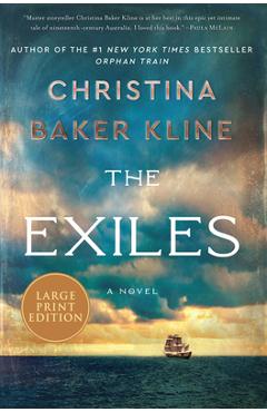 Poza produsului The Exiles - Christina Baker Kline