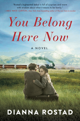 You Belong Here Now - Dianna Rostad