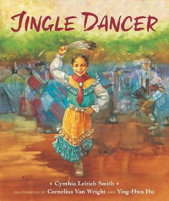 Jingle Dancer - Cynthia L. Smith