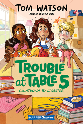 Trouble at Table 5 #6: Countdown to Disaster - Tom Watson