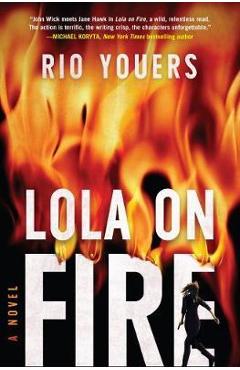 Coperta cărții 'Lola on Fire - Rio Youers'