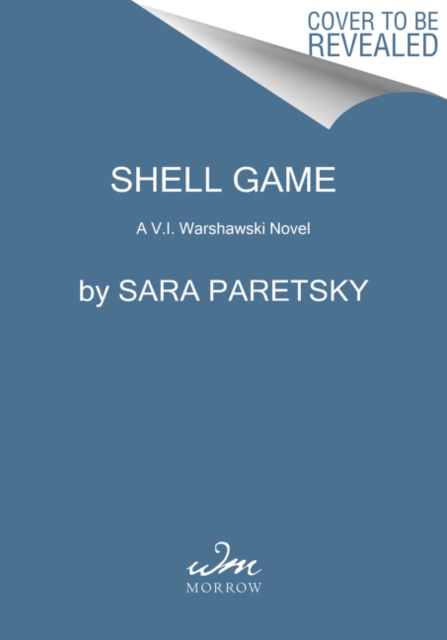 Shell Game: A V.I. Warshawski Novel - Sara Paretsky