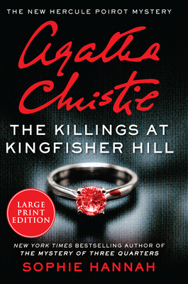 The Killings at Kingfisher Hill: The New Hercule Poirot Mystery - Sophie Hannah