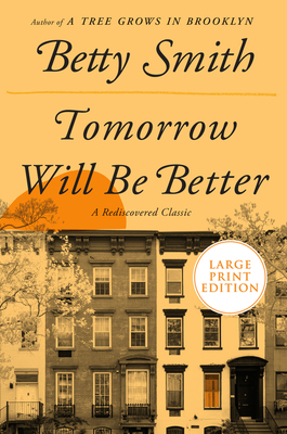 Tomorrow Will Be Better - Betty Smith