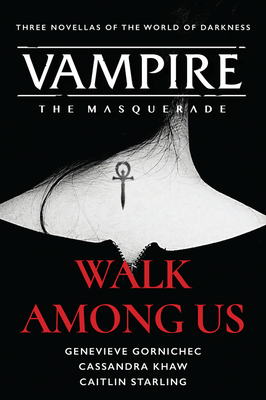Walk Among Us: Compiled Edition - Cassandra Khaw