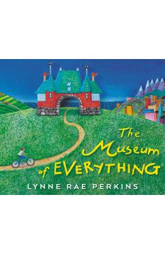 Poza produsului The Museum of Everything - Lynne Rae Perkins