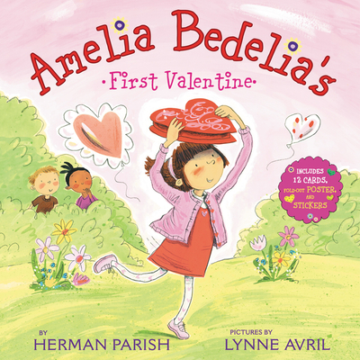 Amelia Bedelia's First Valentine Holiday - Herman Parish