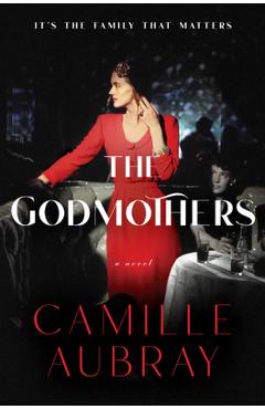 Poza produsului The Godmothers - Camille Aubray
