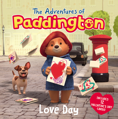 The Adventures of Paddington: Love Day - Lauren Holowaty