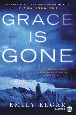 Grace Is Gone - Emily Elgar