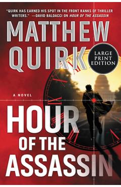 Coperta cărții 'Hour of the Assassin - Matthew Quirk'