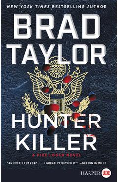 Coperta cărții 'Hunter Killer: A Pike Logan Novel - Brad Taylor'