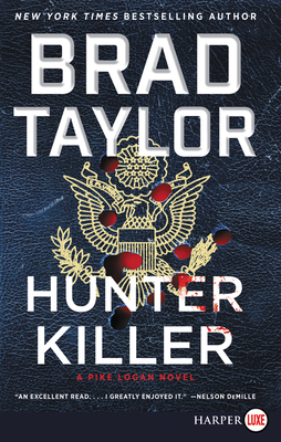 Hunter Killer: A Pike Logan Novel - Brad Taylor