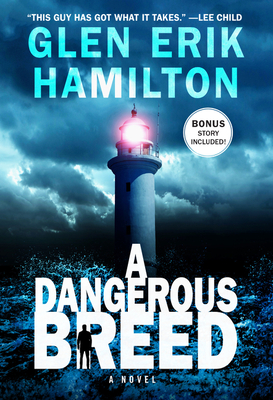 A Dangerous Breed - Glen Erik Hamilton
