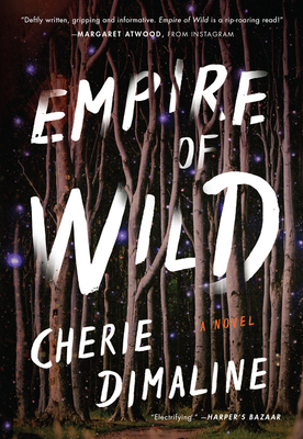 Empire of Wild - Cherie Dimaline