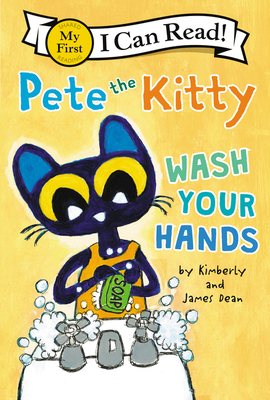 Pete the Kitty: Wash Your Hands - James Dean