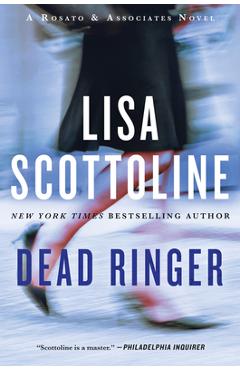 Coperta cărții 'Dead Ringer: A Rosato & Associates Novel - Lisa Scottoline'