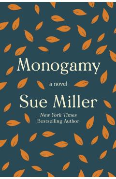 Monogamy - Sue Miller